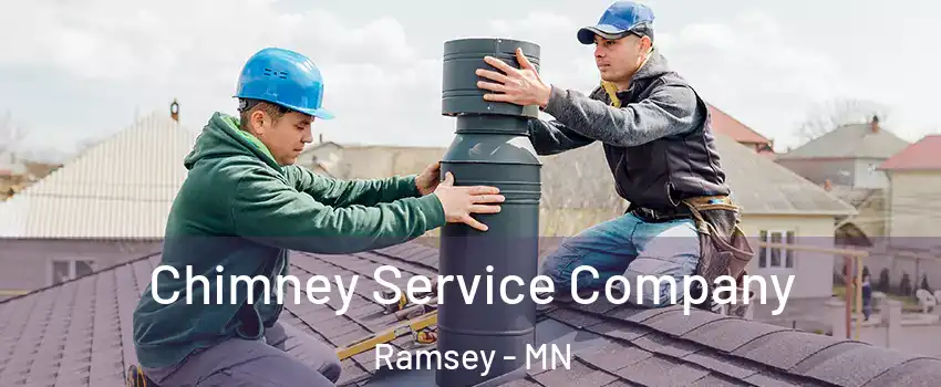  Chimney Service Company Ramsey - MN