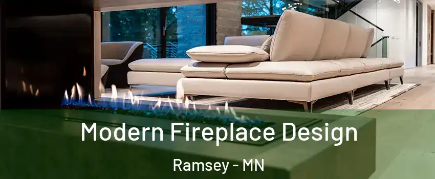  Modern Fireplace Design Ramsey - MN