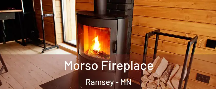  Morso Fireplace Ramsey - MN