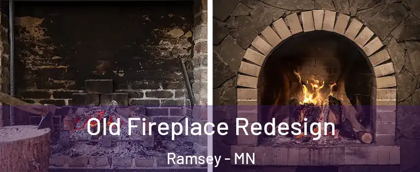  Old Fireplace Redesign Ramsey - MN